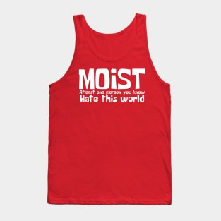 moist Tank Top